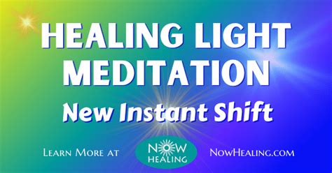 Healing Light Meditation – New Instant Shift ⋆ Now Healing