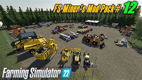 Fs Miners Mod Pack Ls22 Farming Simulator 22 Mod Ls22 Mod | Images and Photos finder