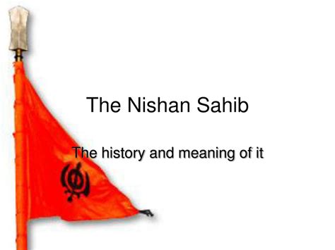 PPT - The Nishan Sahib PowerPoint Presentation, free download - ID:5474239