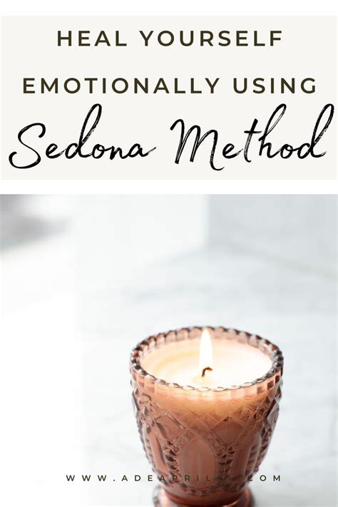 Why I Love The Sedona Method | A Review and Discover My Breakthrough Direct First-Hand ...