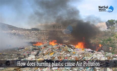 How does burning plastic cause Air Pollution