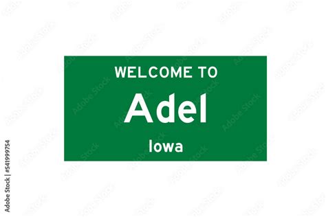 Adel, Iowa, USA. City limit sign on transparent background. Stock Illustration | Adobe Stock