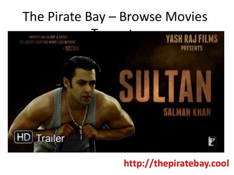 The pirate bay – download movies torrent