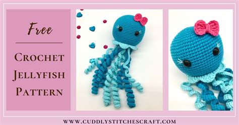 Free Jellyfish Crochet Pattern: Easy No Sew Amigurumi - Cuddly Stitches ...