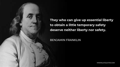 Benjamin Franklin Quote: They who can give up essential liberty to ...