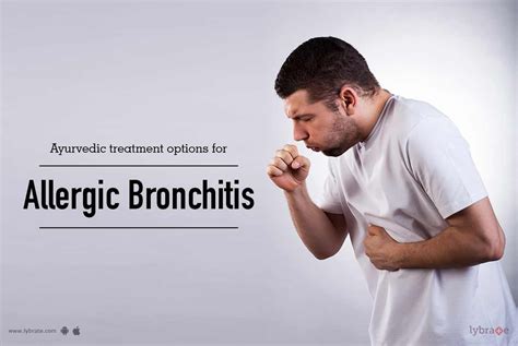 Ayurvedic Treatment Options for Allergic Bronchitis - By Dr. Ashwini ...