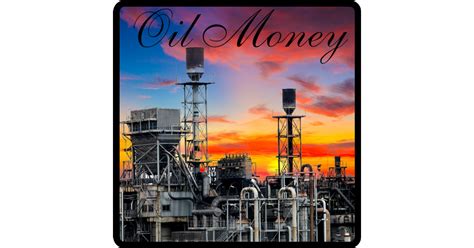 Oil Money