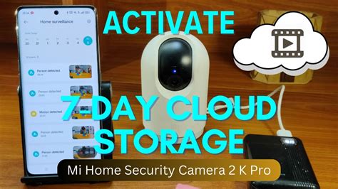 All About Free 7-Day Rolling Cloud Storage in Mi 360 Home Security ...