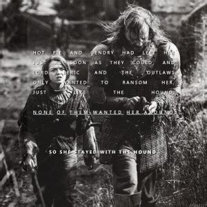 Game Of Thrones The Hound Quotes. QuotesGram