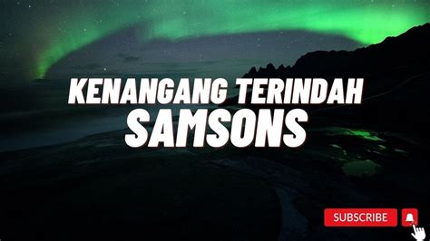 KENANGAN TERINDAH || SAMSONS ( CLASSIC KARAOKE ) - YouTube Music