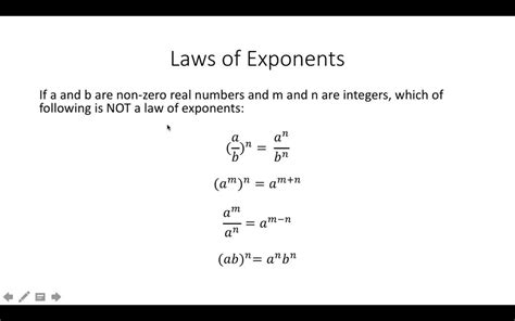 Let a and b be non-zero real numbers and m and n be integers. Which of the following is not a ...