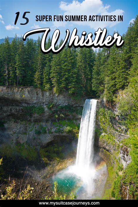 15 Fun Whistler Summer Activities to Get You Excited for the Outdoors