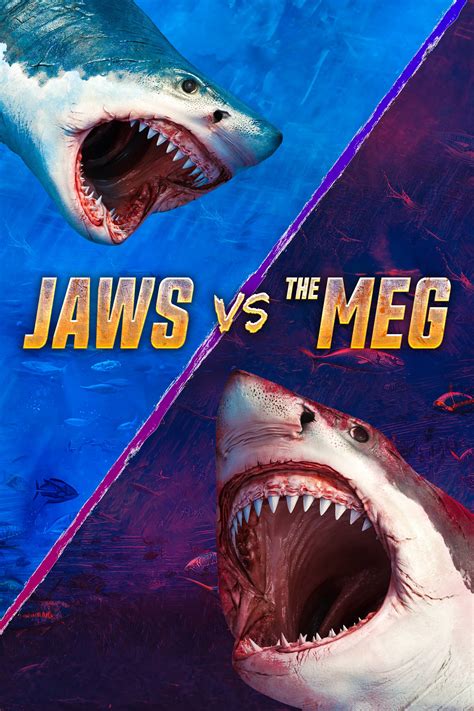 Jaws vs. the Meg - Where to Watch and Stream - TV Guide