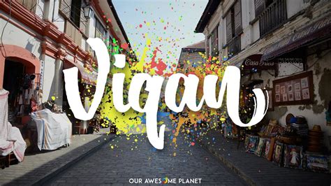 VIGAN: Food and Travel Guide to one of the 7 Wonder Cities of the World! | Quick Stop - YouTube