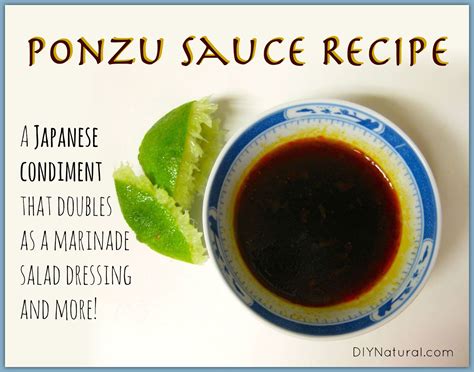 Ponzu Sauce Recipe: A Japanese Umami Condiment and More