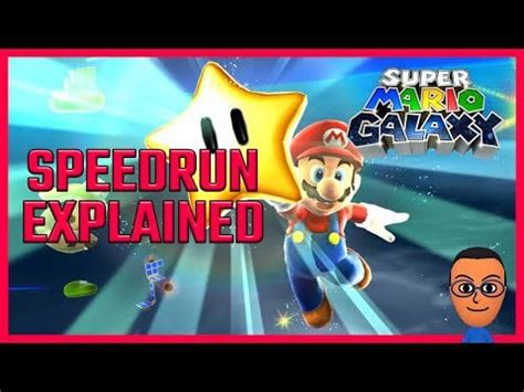 Super Mario Galaxy speedrun explained : Mario