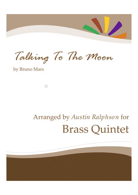 Talking To The Moon (arr. Austin Ralphson) Sheet Music | Bruno Mars | Brass Ensemble