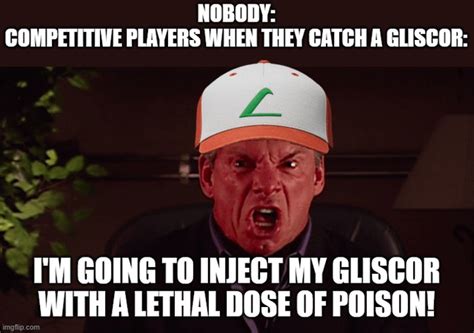 Poison Heal Gliscor is quite effective : r/pokemonmemes