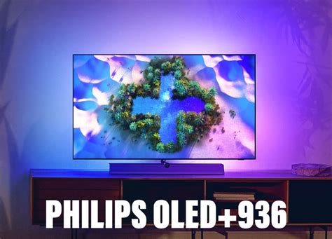 Philips OLED+936: Alle Details, Preise und zum Premium 4K OLED TV