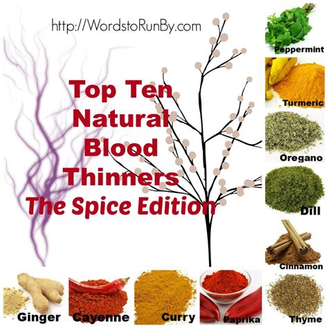 Top Ten Natural Blood Thinners - The Spice Edition - Words To Run By