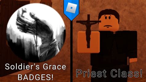 HOW TO GET Soldier's Grace BADGES and Priest Class! Guts & Blackpowder ...