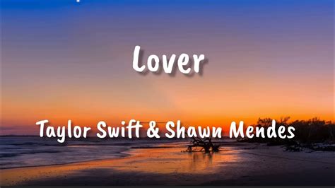Taylor Swift - Lover Lyrics Ft. Shawn Mendes (DLyrics01) - YouTube
