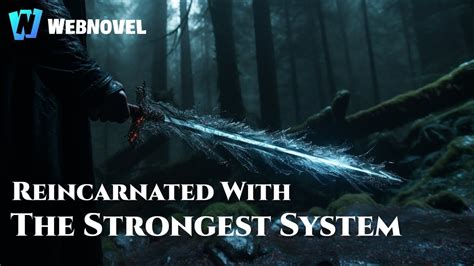 Reincarnated With The Strongest System ep.5 | WebNovel System - YouTube