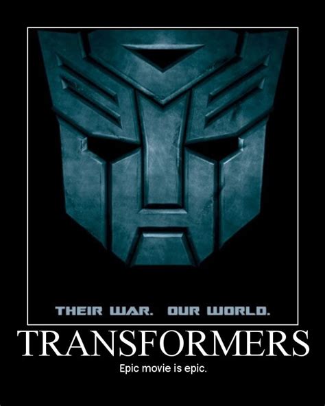 Transformers Movie Quotes. QuotesGram