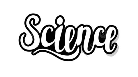 Science Calligraphy For Design Isolated On White Graphic Readable Lettering Vector, Graphic ...