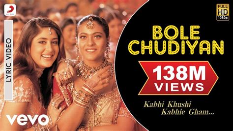 Lirik Lagu Bole Chudiyan Kabhi Khushi Kabhie Gham - ZairsriTrvino