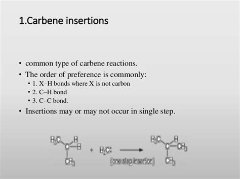 Carbenes .......