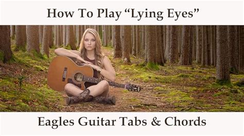 Lying Eyes Guitar Chords