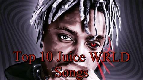 My Top 10 Juice WRLD Songs - YouTube