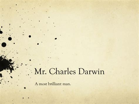 Mr. Charles Darwin