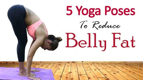 what yoga poses burn belly fat