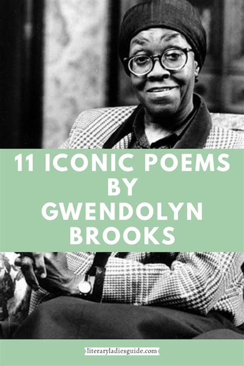 11 Iconic Poems by Gwendolyn Brooks - Literary Ladies Guide