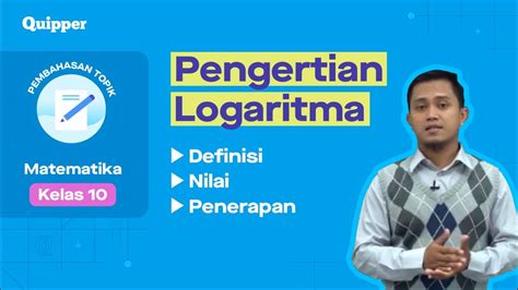 LOGARITMA | Definisi dan Nilai Fungsi Logaritma - Matematika (Kelas 10) - YouTube