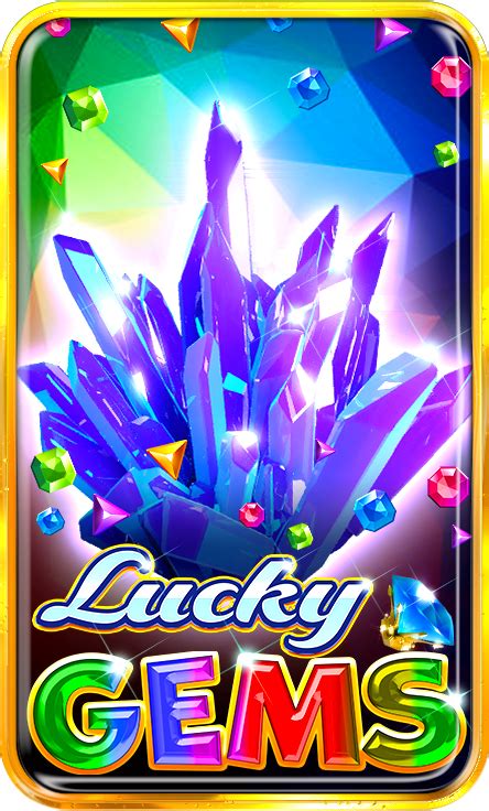 Lucky Gems