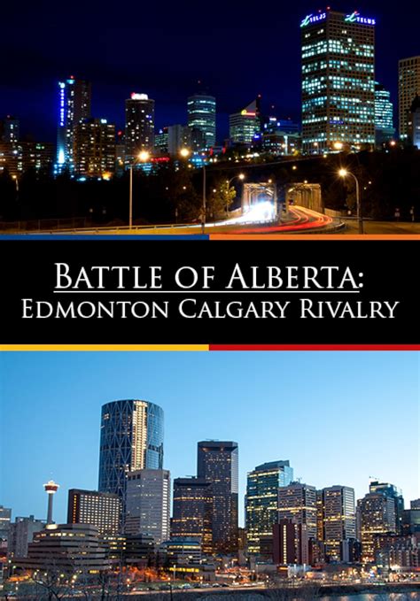 Battle of Alberta: Edmonton Calgary Rivalry (Short 2016) - IMDb