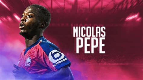 Nicolas Pepe - Goal Show 2018/19 - Best Goals for Lille OSC - YouTube