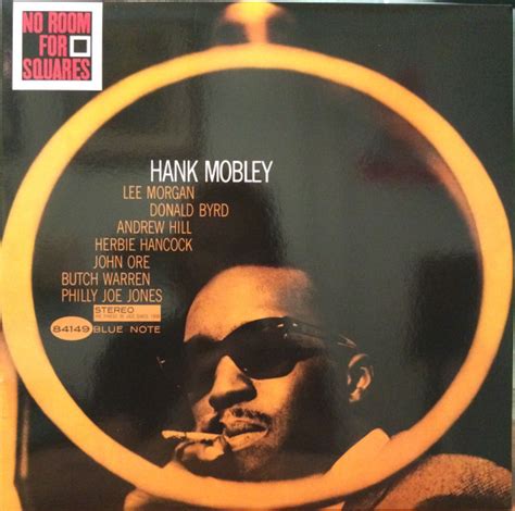 Hank Mobley – No Room For Squares (2009, 180 gram, Vinyl) - Discogs