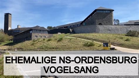 ehemalige NS-Ordensburg Vogelsang im Nationalpark Eifel - YouTube