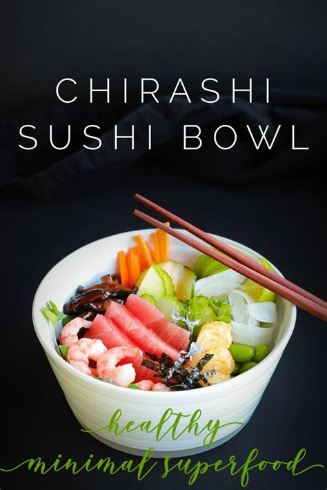 Chirashi Sushi Bowl Recipe (Chirashizushi) West Coast Kitchen Garden ...