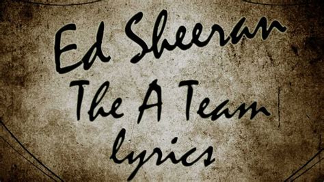 Ed Sheeran - The A Team Lyrics Chords - Chordify