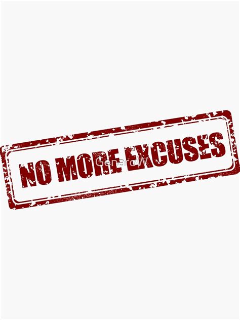 "Without excuses!!" Sticker for Sale by GenaroW | Redbubble