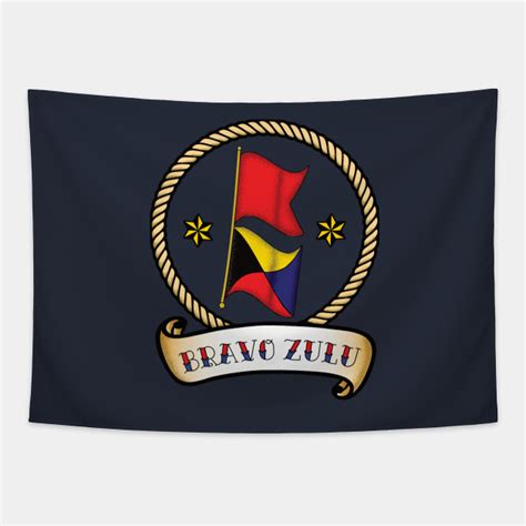 A colorful BRAVO ZULU flag hoist in a Traditional Sailor's Tattoo style - Tattoo - Tapestry ...