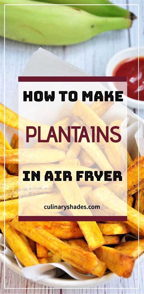 Air Fryer Plantains - Culinary Shades