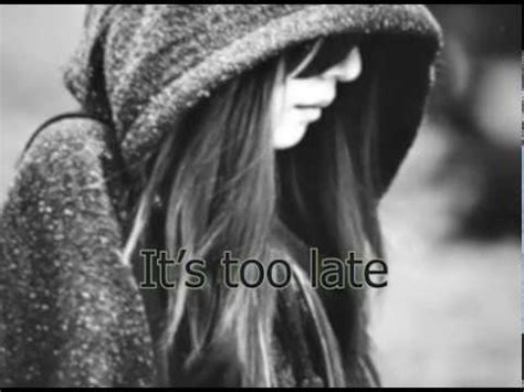 It's too late to apologize (cover song) - YouTube