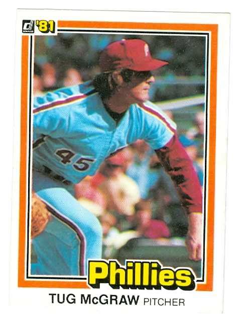 Tug McGraw baseball card 1981 Donruss #273 (Philadelphia Phillies)