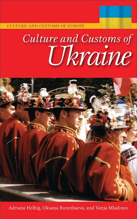 Culture and Customs of Ukraine: : Culture and Customs of Europe Adriana ...